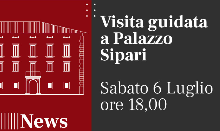 Visita guidata a Palazzo Sipari, Sabato 6 Luglio